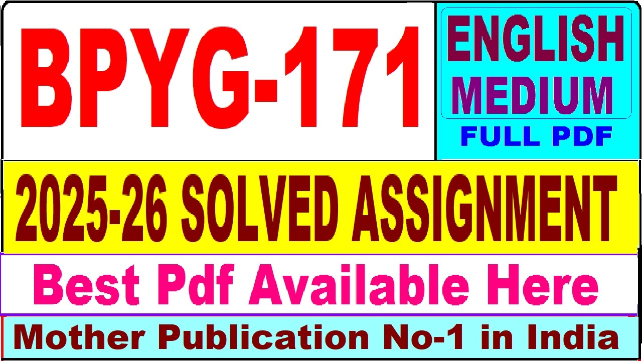 BPYG 171 solved assignment 2025-26 || bpyg 171 solved assignment 2026 in English || ignou bpyg171