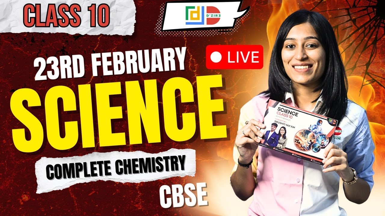 PPL 2 | CLASS 10 | CBSE | SCIENCE | 23TH FEB | COMPLETE CHEMISTRY | SRUSHTI MAM | QUANTUM QUEEN
