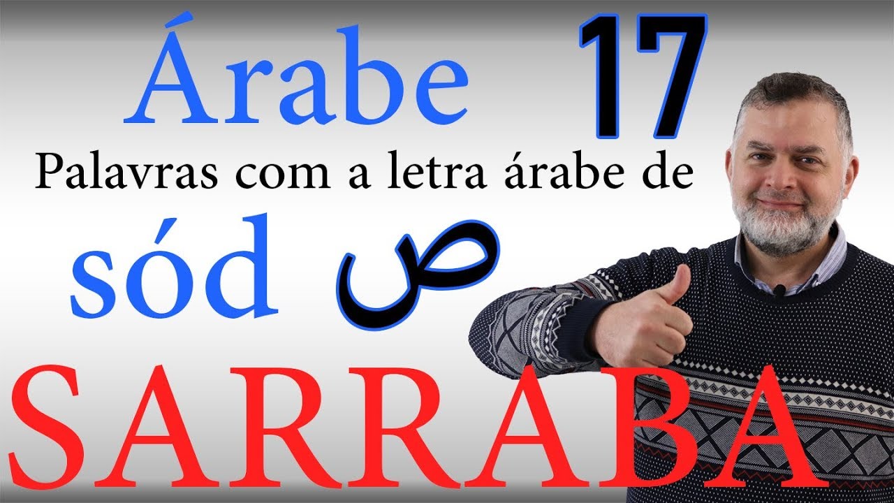 ÁRABE 17 palavras com a letra árabe sód