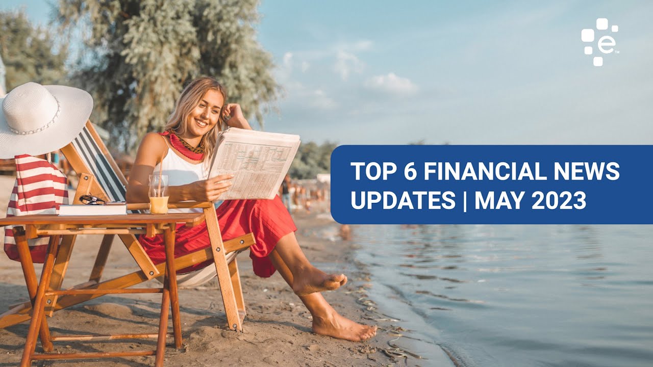 The Latest Personal Finance News for May 2023
