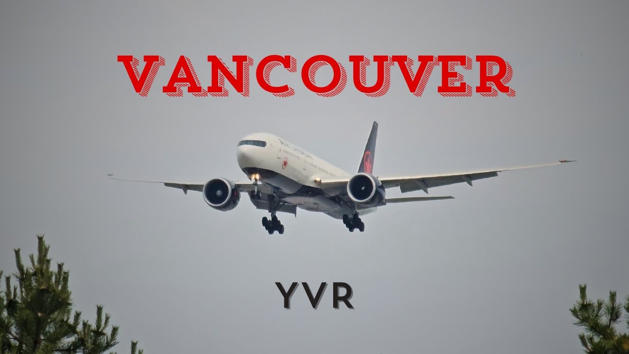 [4K] 18 Minutes of Scenic Landings at Vancouver | Plane Spotting