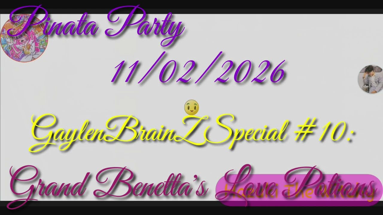 Plants Vs Zombies 2. Pinata Party 11/02/2026. GaylenBrainZ Special #10: Grand Benetta's Love Potions