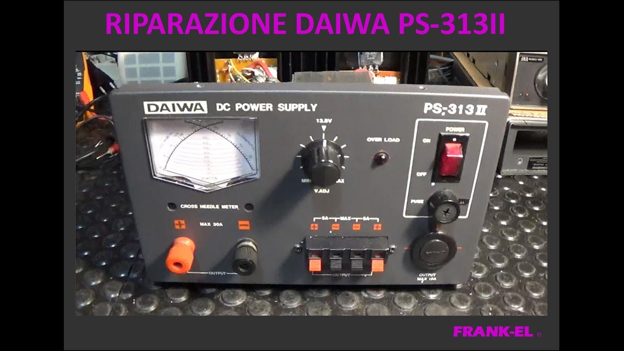 Riparazione alimentatore Daiwa PS-313II