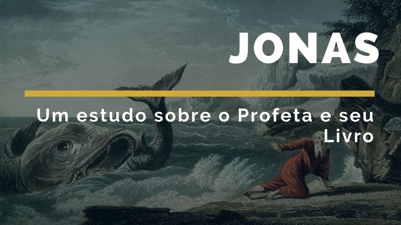 JONAS || Um Estudo Sobre o Profeta e Seu Livro || Com Laerte Lafayett