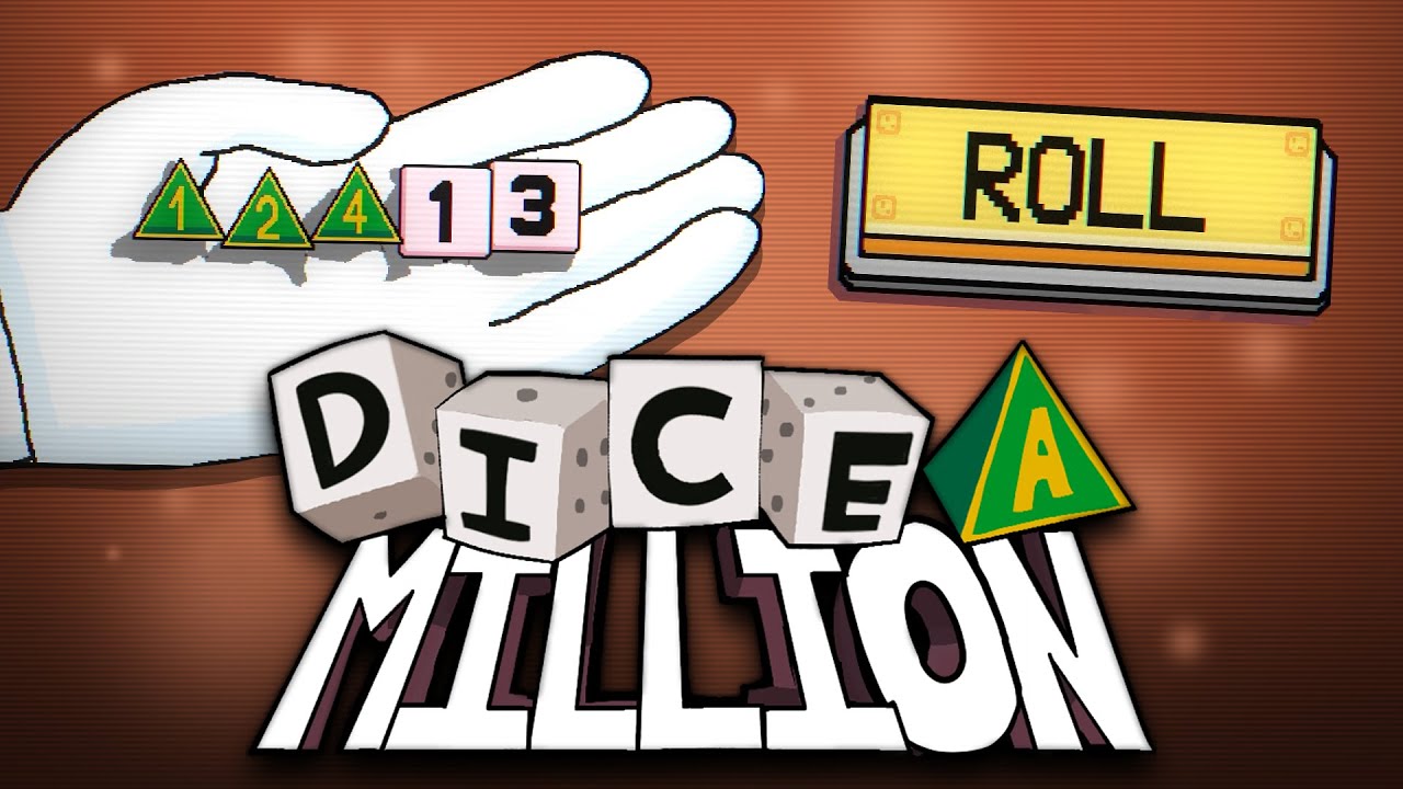 ROLL CRAZY DICE AND GET THE HIGHEST NUMBER POSSIBLE! - DICE A MILLION