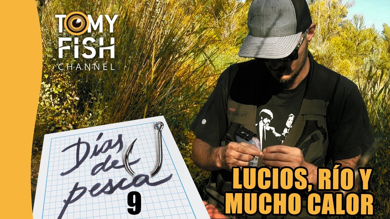 DÍAS DE PESCA 9📝LUCIOS, RÍO Y MUCHO CALOR