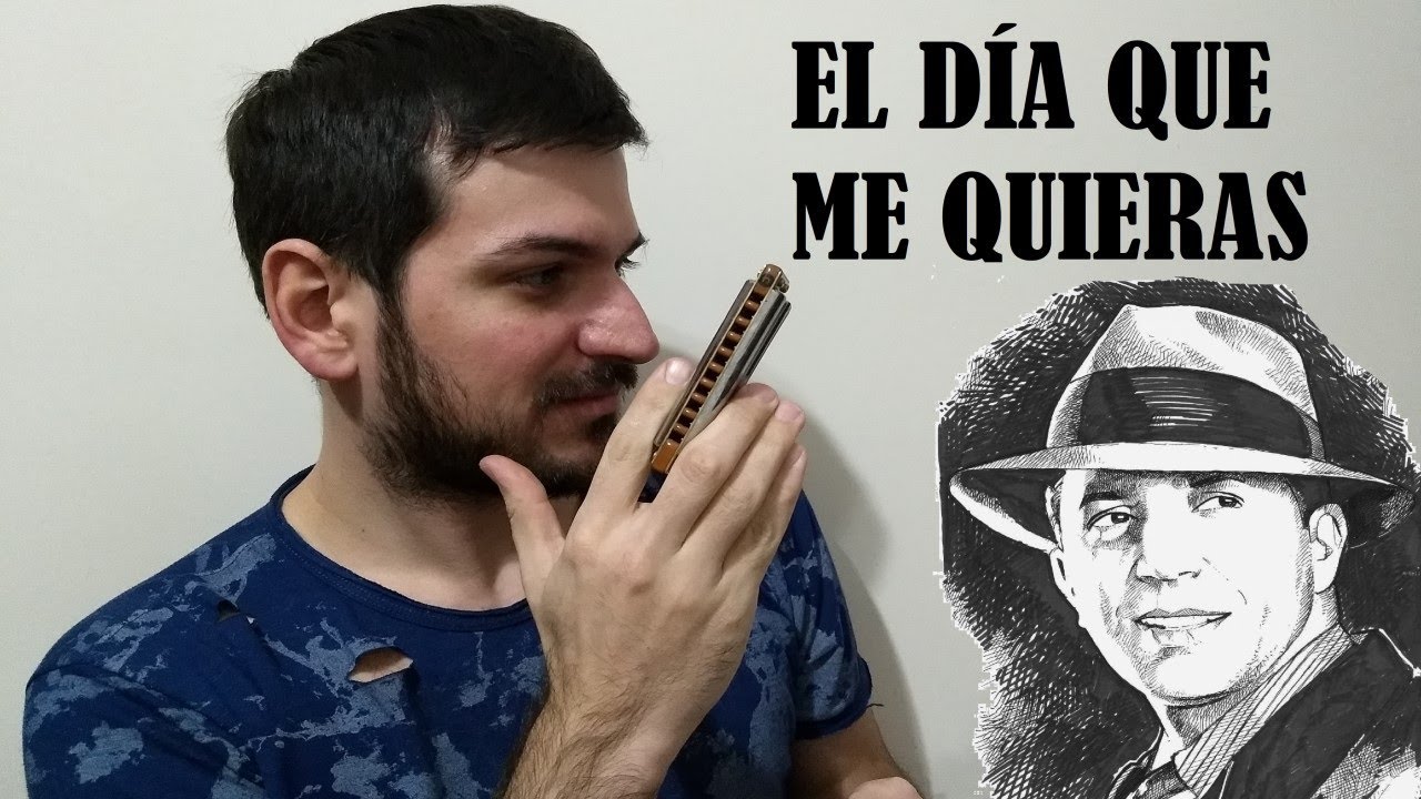 EL DIA QUE ME QUIERAS Cómo tocar en ARMÓNICA Carlos Gardel