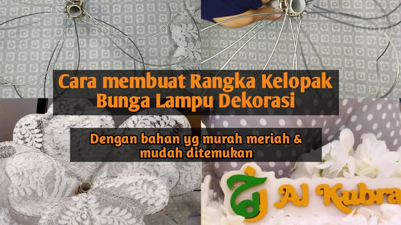 Cara Membuat Rangka Kelopak Bunga Lampu Dekorasi