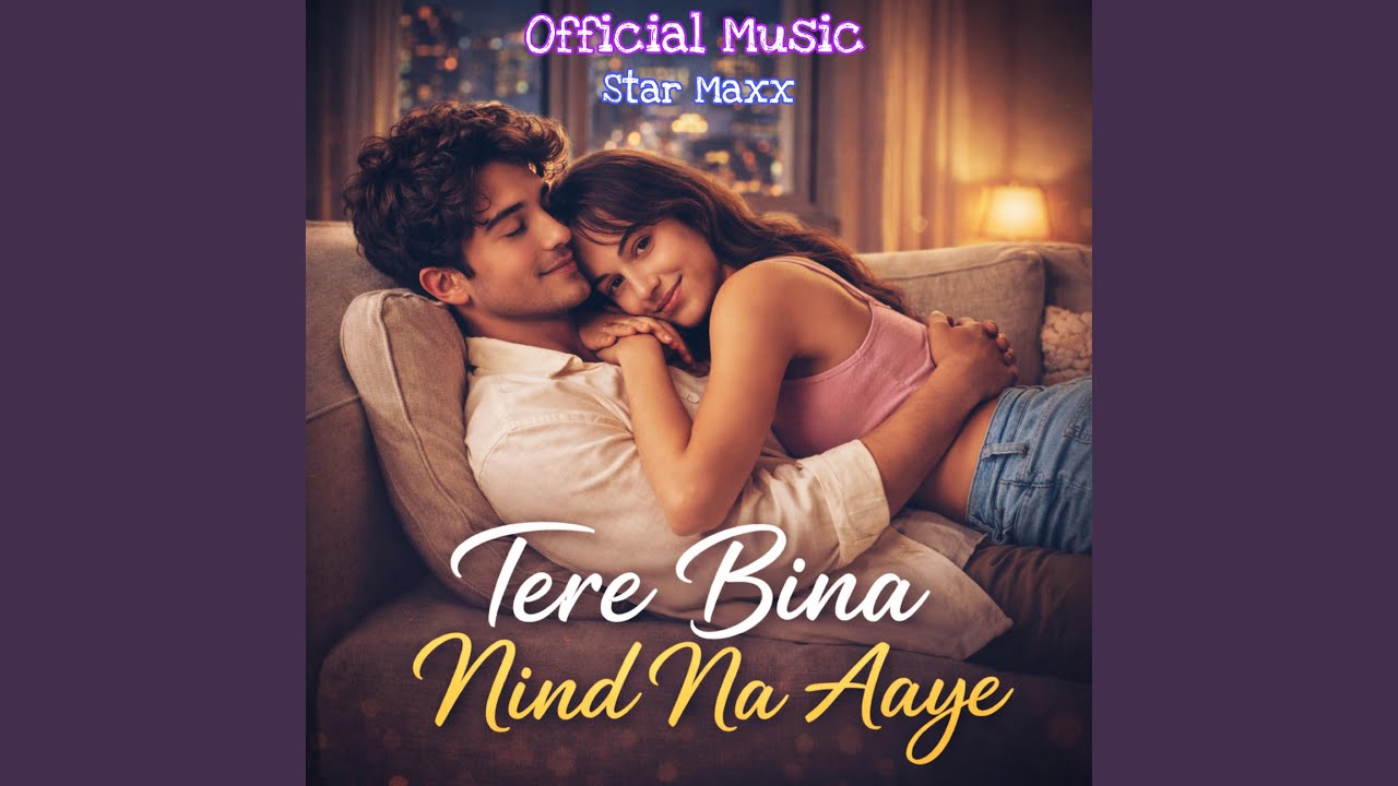 Tere Bina Nind Na Aaye