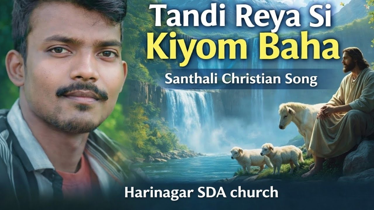 Tandi Reak Si Kiyom Baha | Santhali AI Cover Song | By Shem Murmu | Harinagar SDA Church