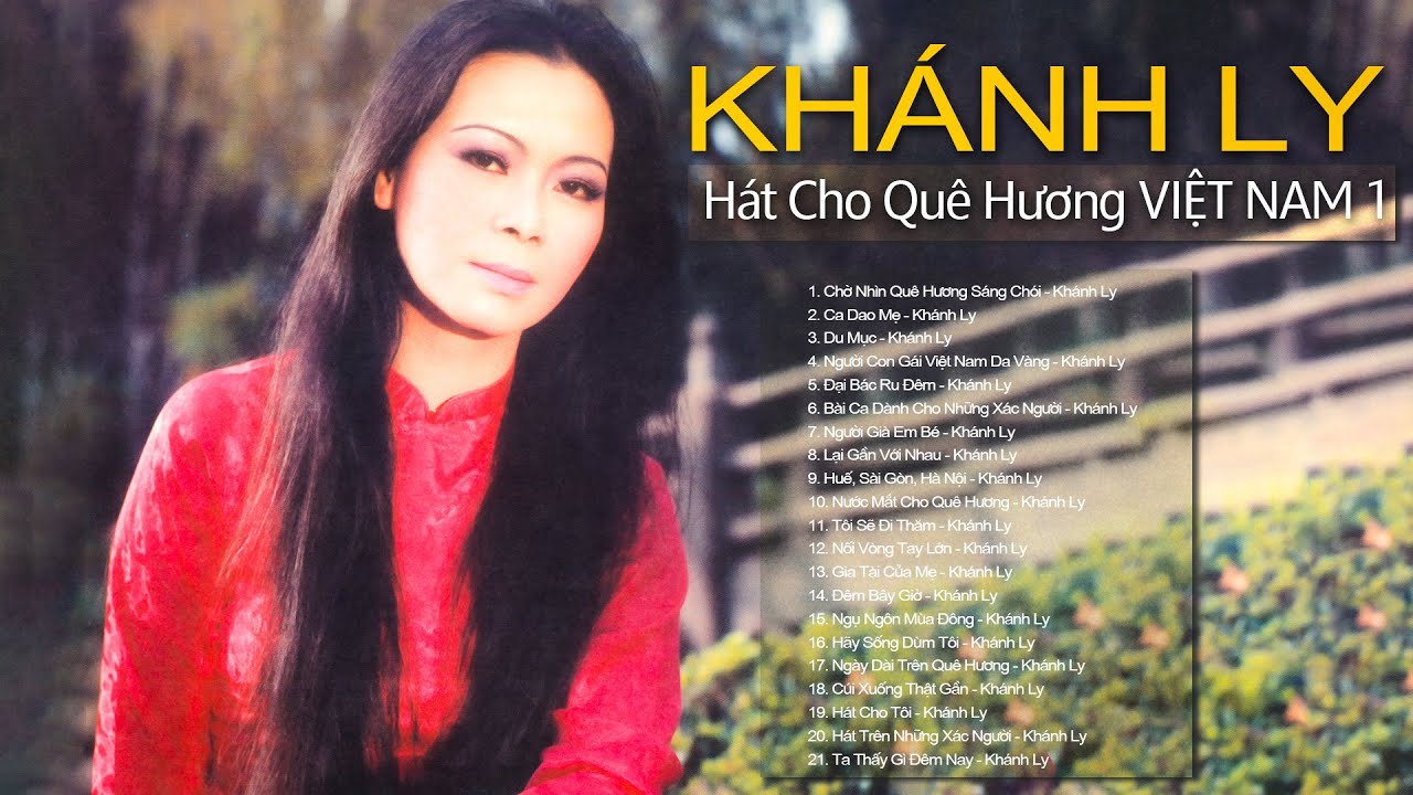 HÁT CHO QUÊ HƯƠNG VIỆT NAM 1 - KHÁNH LY | Album Chọn Lọc Những Ca Khúc Khánh Ly Trước 1975 Hay Nhất