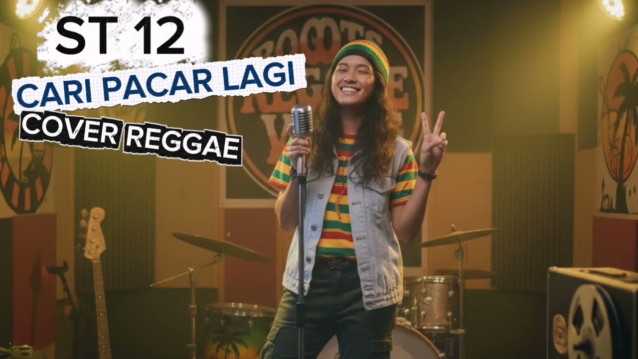 ST12-Cari Pacar Lagi (Cover Reggae)