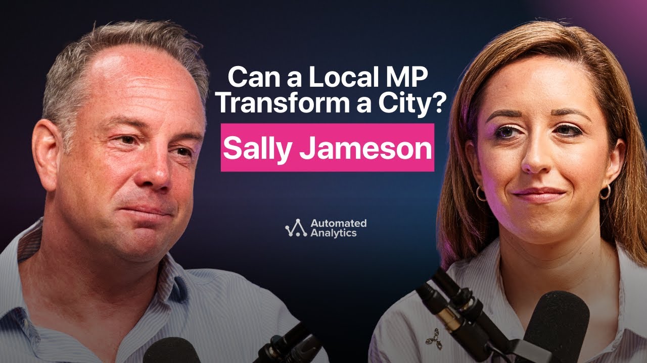 Can a Local MP Transform a City? Sally Jameson&rsquo;s Vision for Change | S2 Ep4