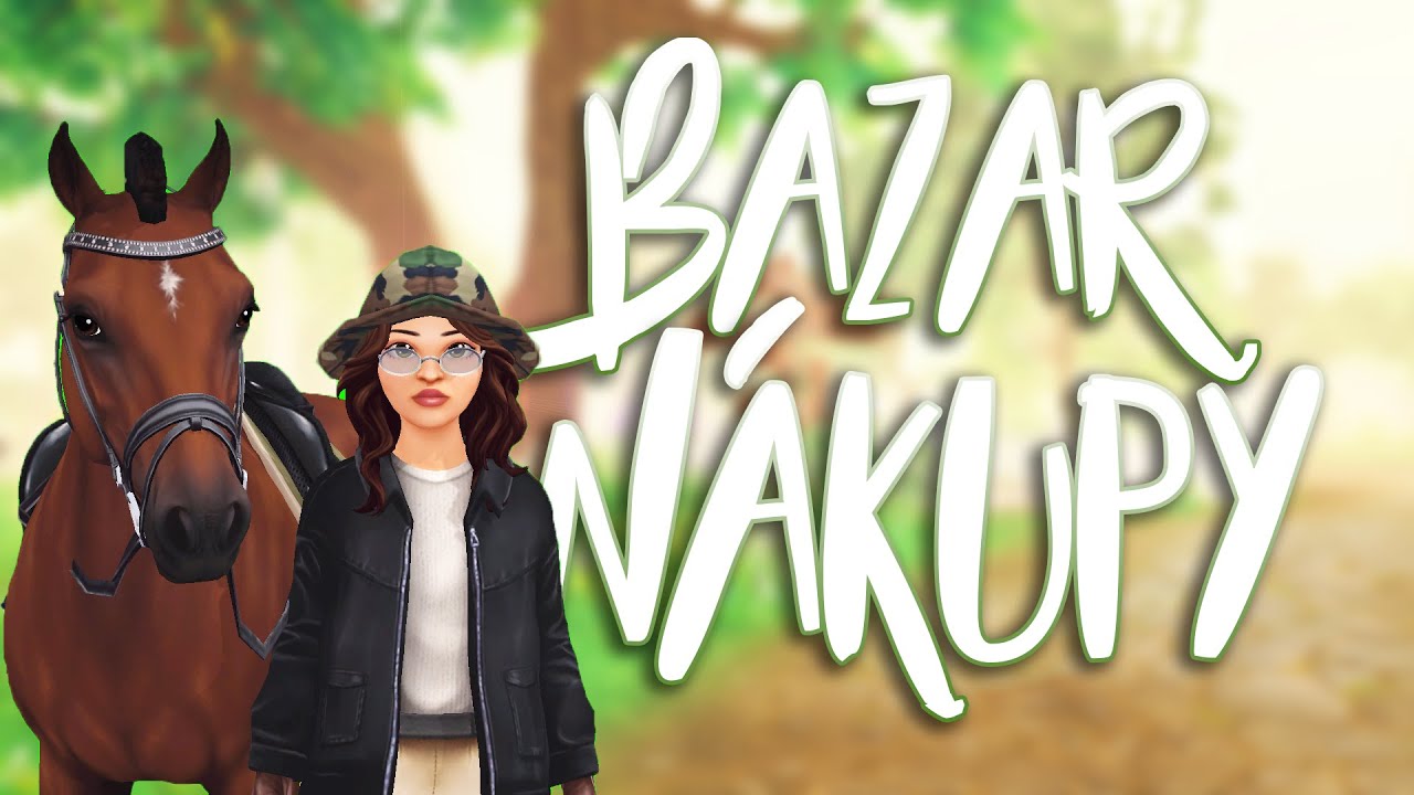 Star Stable Online I BAZAR & ZÁVOD PRO PONÍKY