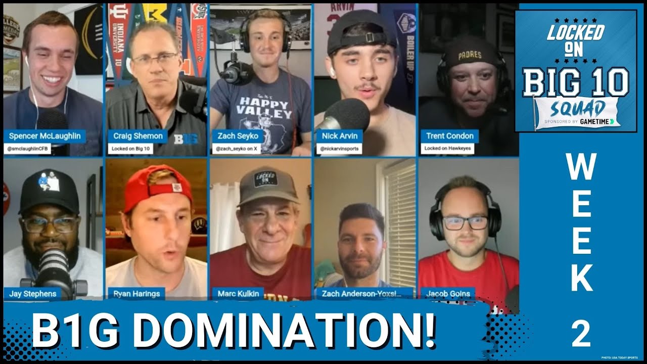 Big 10 SQUAD - What did The Big Ten do in Week Two?