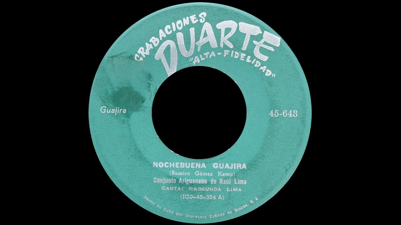 Nochebuena Guajira - Conjunto Ariguanabo de Ra&uacute;l Lima (Canta Radeunda Lima)
