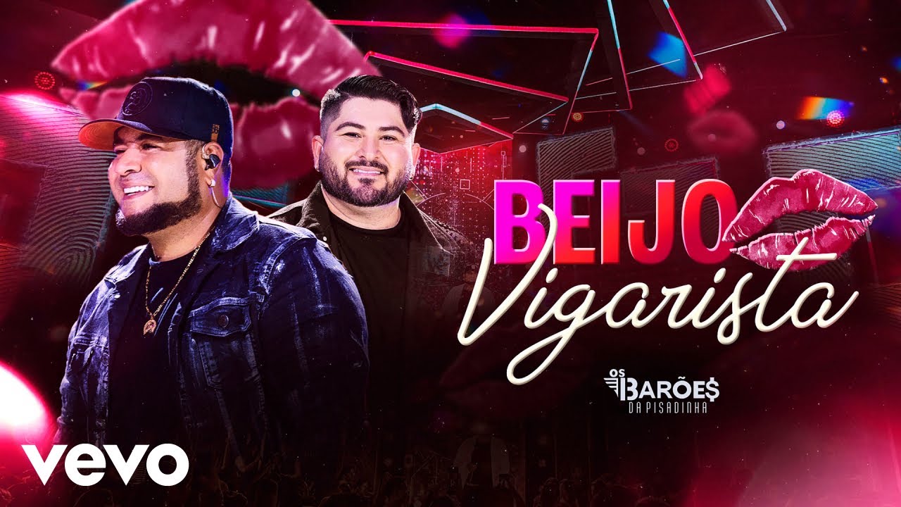 Os Barões da Pisadinha - Beijo Vigarista (Ao Vivo)