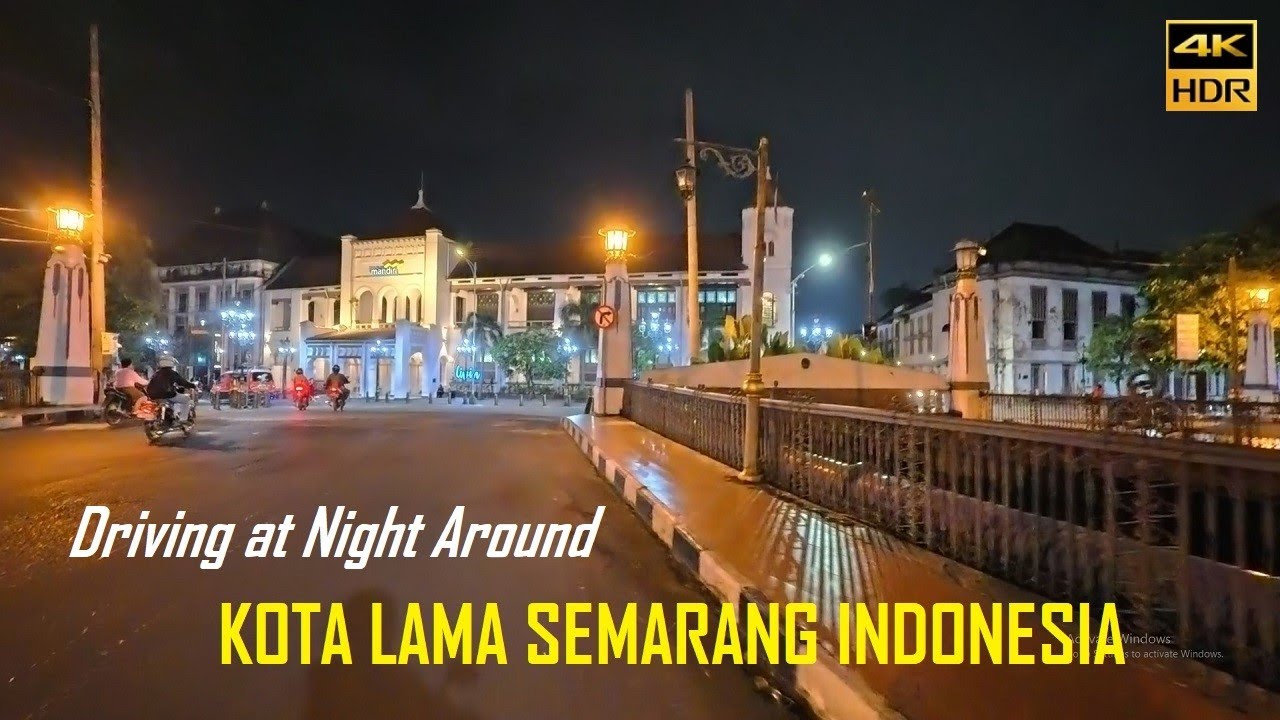 4K~ Driving at Night Around Old Town Semarang, INDONESIA 🇮🇩