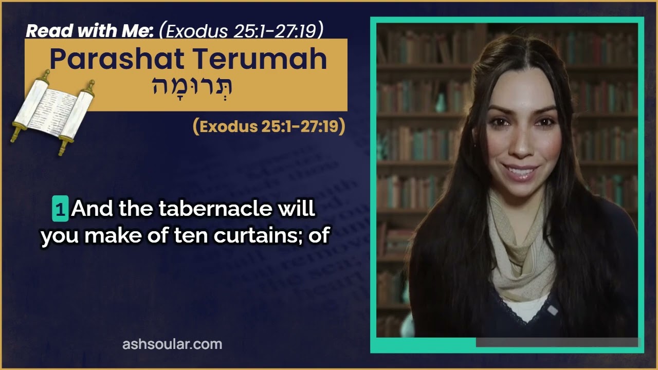 Read With Me! 📖Parashat Terumah 
