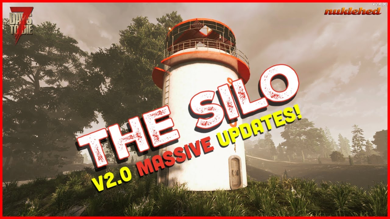"THE SILO v2.0" Massive Updates - My Custom 7 Days to Die v2.4 (b6) Horde Base!