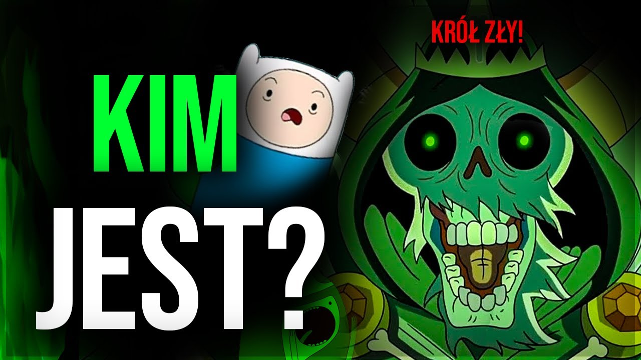 Kim jest KRÓL ZŁY? Historia Licha z pory na przygodę.. 😎