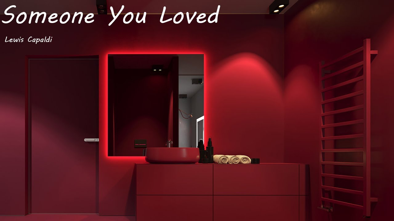 Someone You Loved But You're In A Bathroom (slowed)