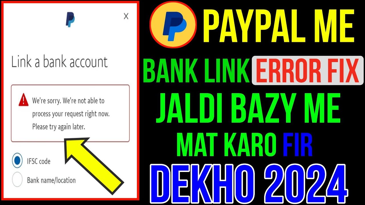 paypal account me bank link error fix jaldi bazy me  mat karo fir dekho 2024