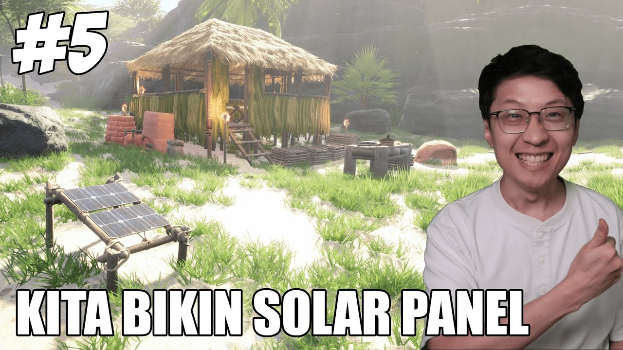 Kita Bikin Solar Panel & Berkelana JAUHH! - Under A New Sun Indonesia - Part 5
