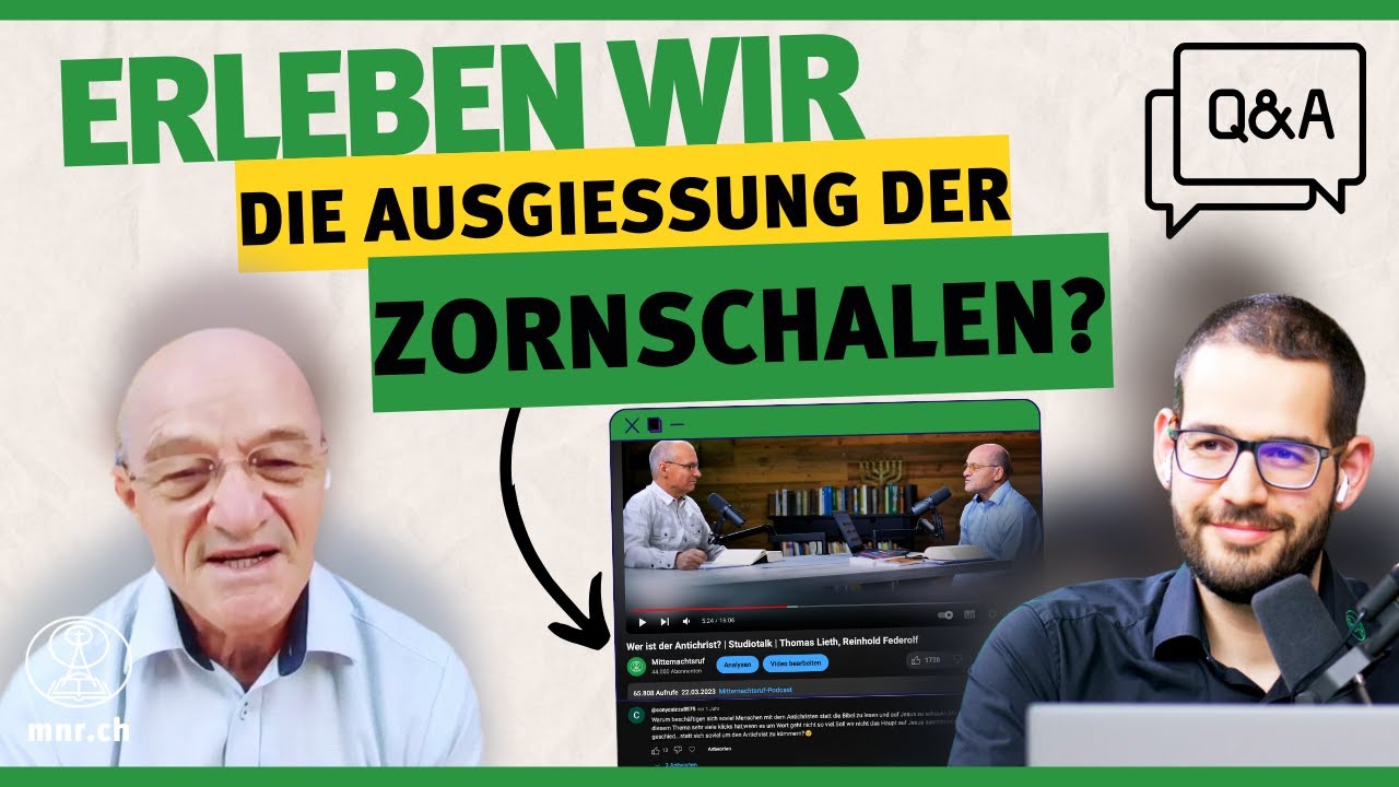 Erleben wir die Ausgiessung der Zornschalen? | Reinhold Federolf, Hendrik Malgo