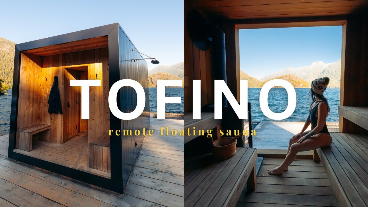Remote floating sauna in Tofino, British Columbia // complete privacy with EPIC mountain views!