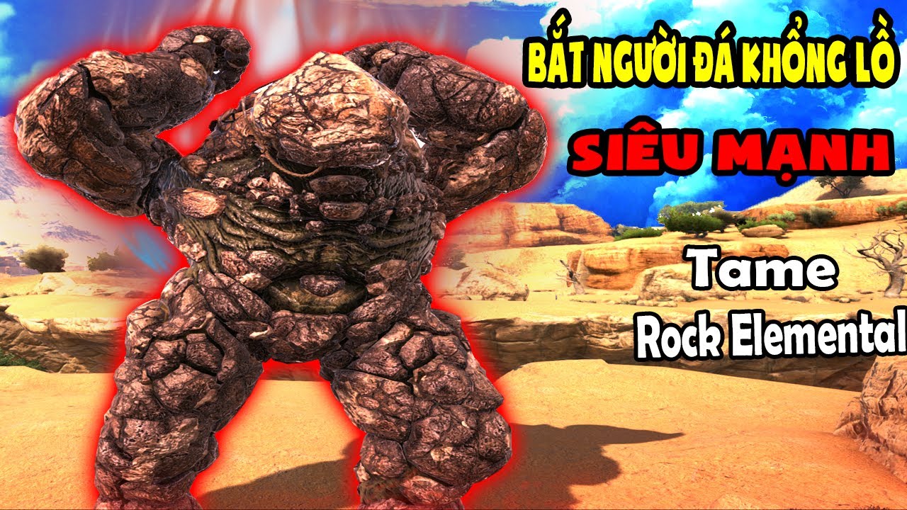 BẮT THÀNH CÔNG NGƯỜI ĐÁ KHỔNG LỒ SIÊU MẠNH - TAME Rock Elemental - ARK: Ragnarok # 13 - TÝ TIỀN TỈ