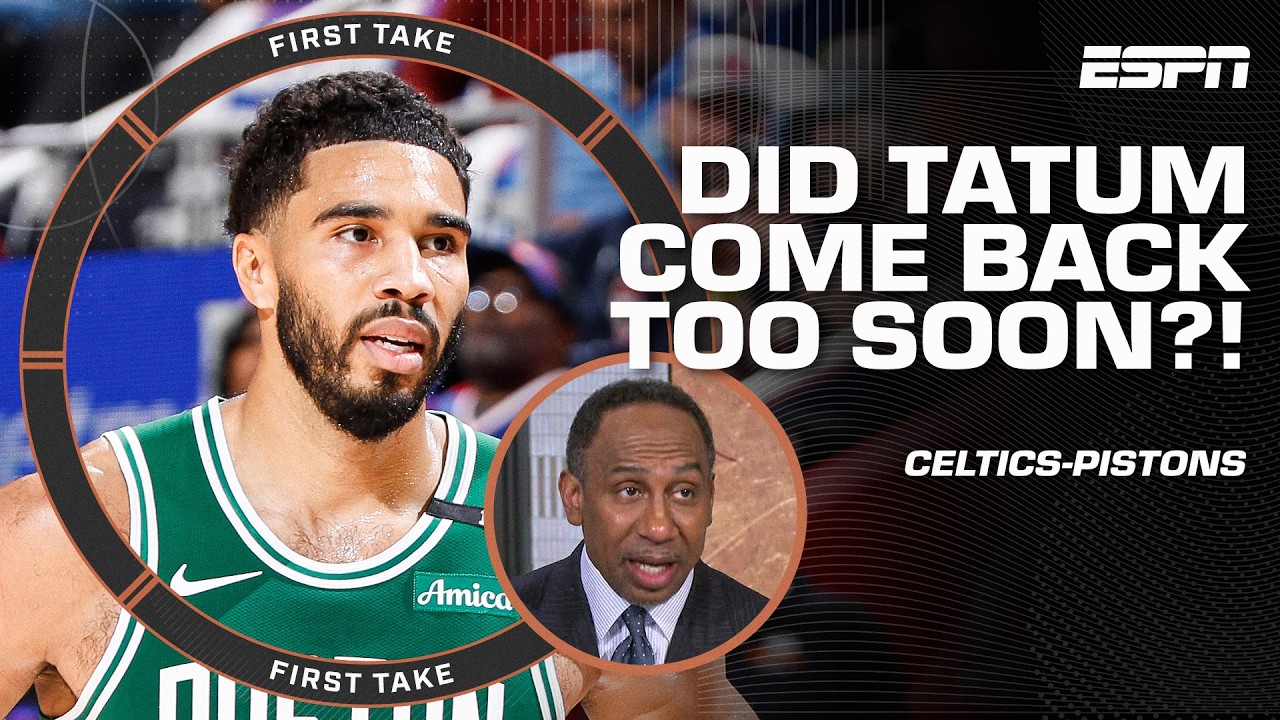 'I'M WORRIED THAT HE MIGHT'VE MOVED TOO SOON!' 😳 Stephen A. on Jayson Tatum's return | First Take