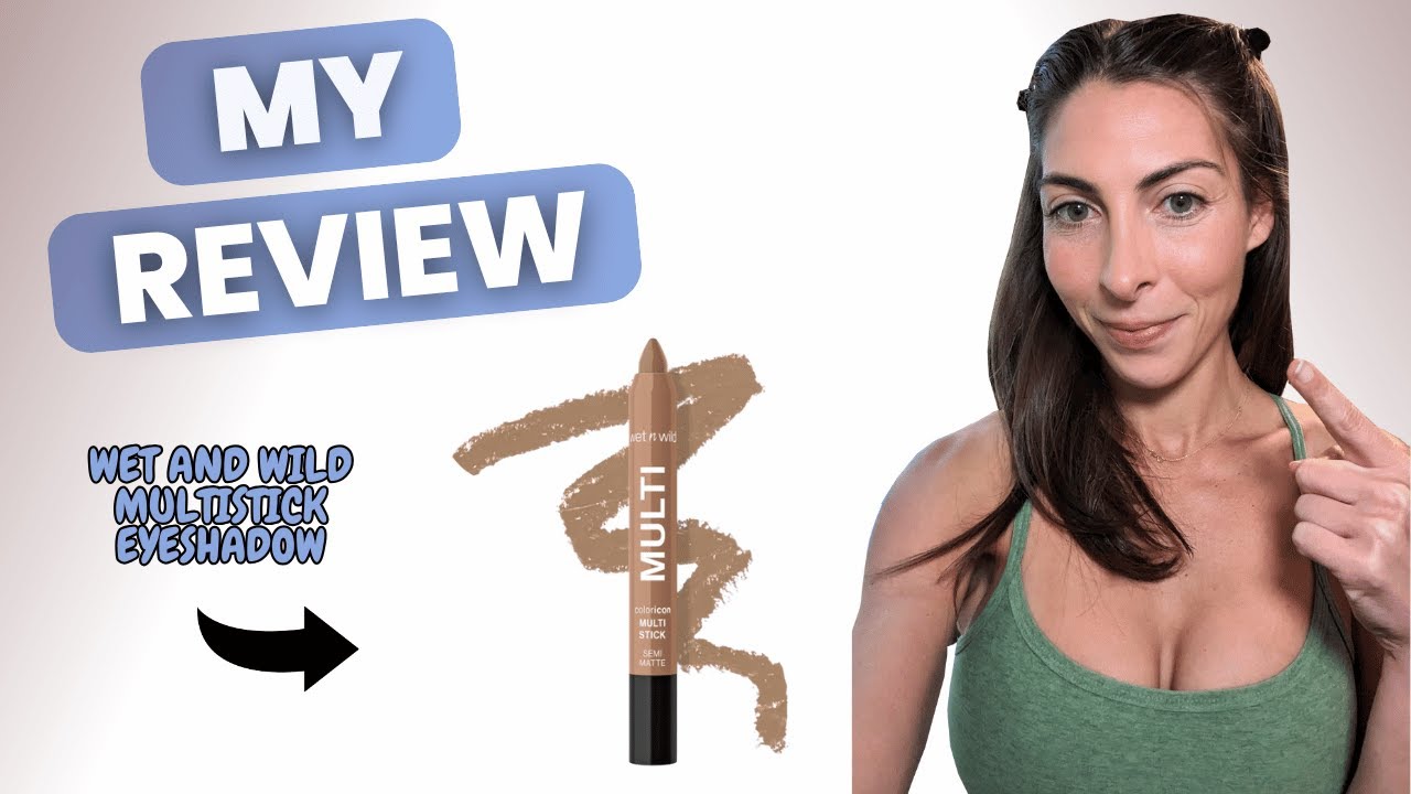 Review of Wet and Wild Multistick Eyeshadow Makeup Nudie