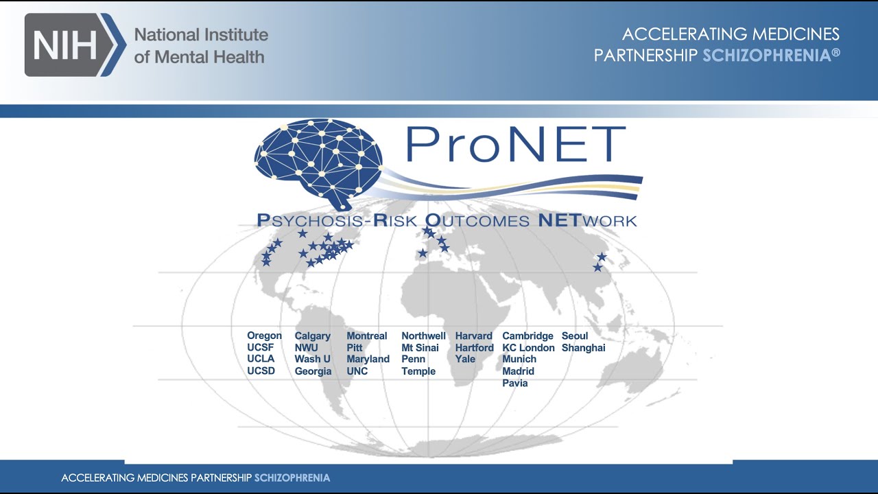Psychosis-Risk Outcomes Network (ProNET) - Dr. Carrie Bearden