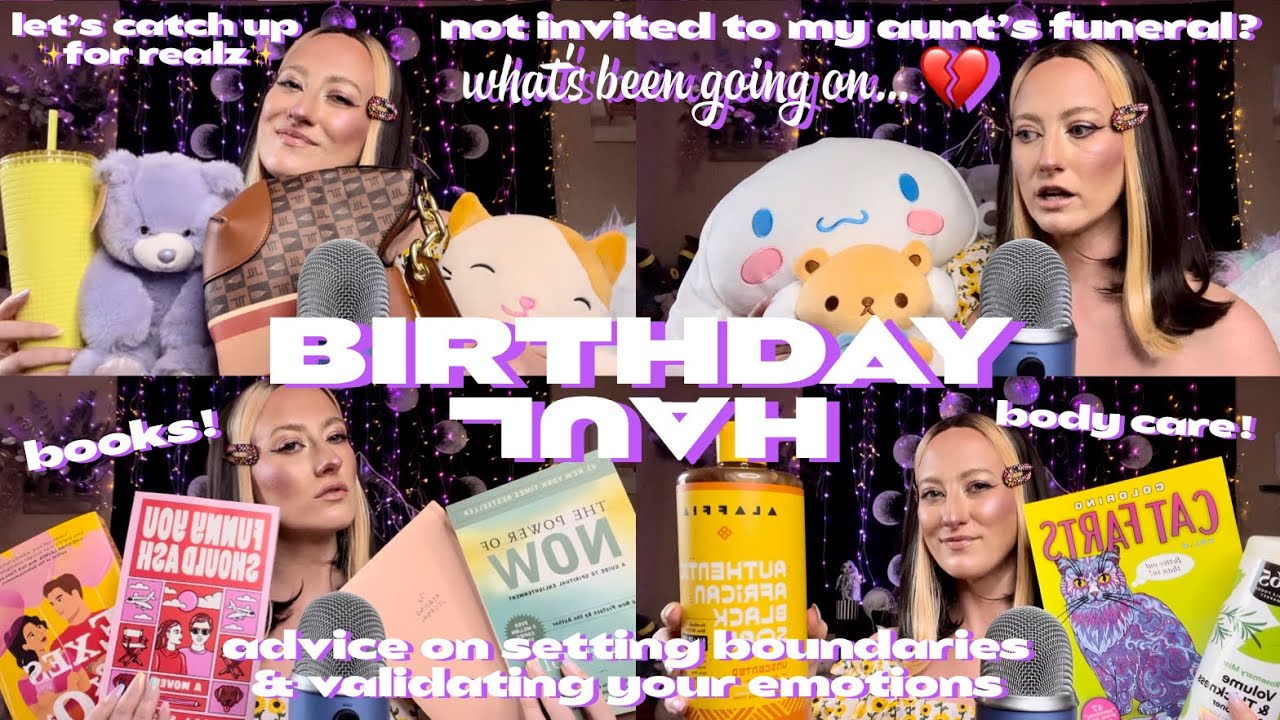 ASMR | What I Got For My Birthday Haul and Real Talk About What I’ve Learned at 33 🎂♡