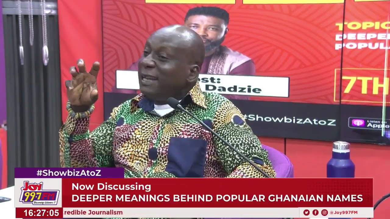 The Deeper Meanings Behind Popular Ghanaian Names | Ghana Month Conversation | Showbiz A-Z