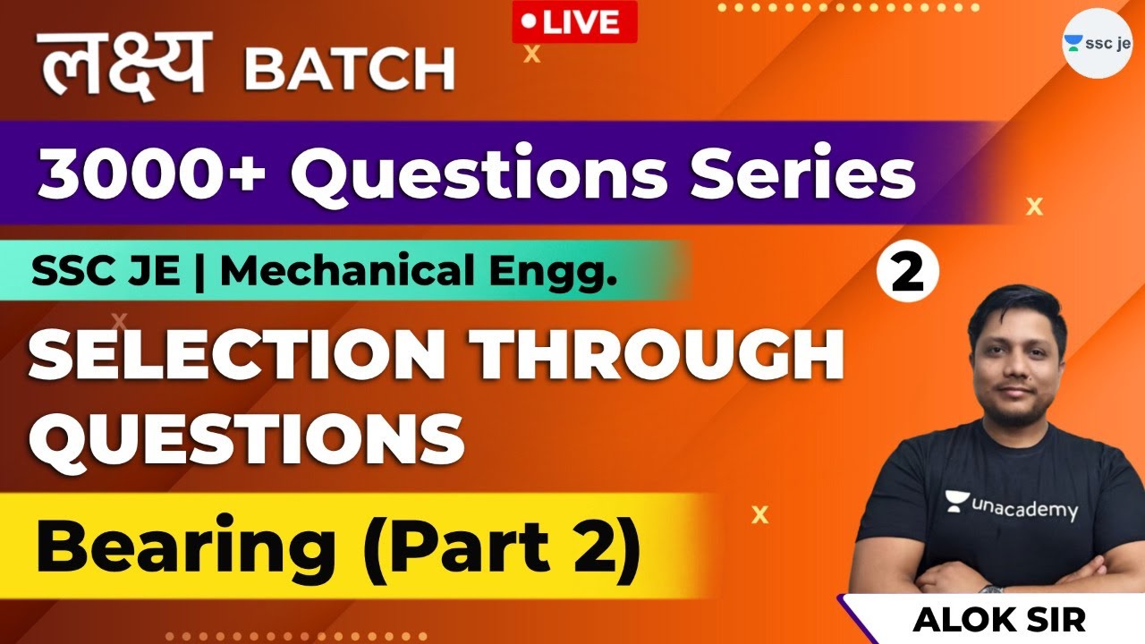 Selection Through Questions For Bearing Part 2 | 3000+ SSC JE Questions | Mechanical Engineering