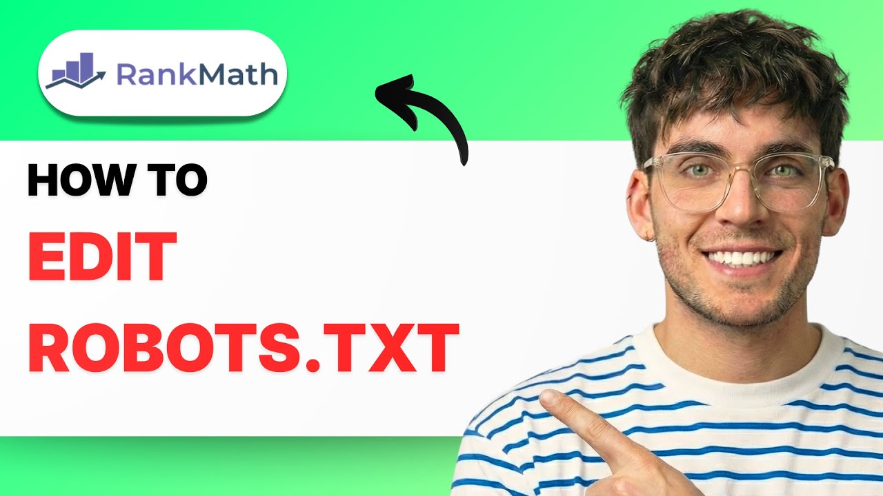 How to Edit Robots.txt in Rank Math [2026 Full Guide]