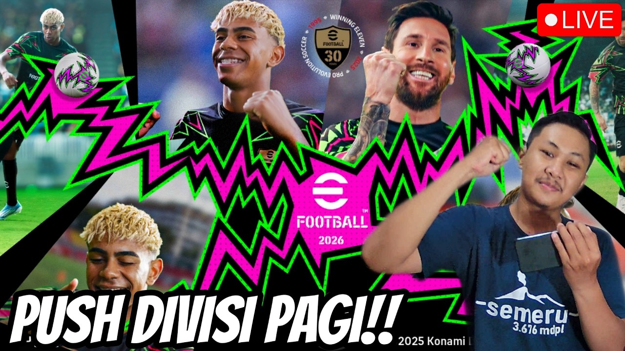 (LIVE) WOYY BENERIN GAMEPLAY & SERVERMU KONAMII !! PUSH EVENT & DIVISI EFOOTBALL 2026