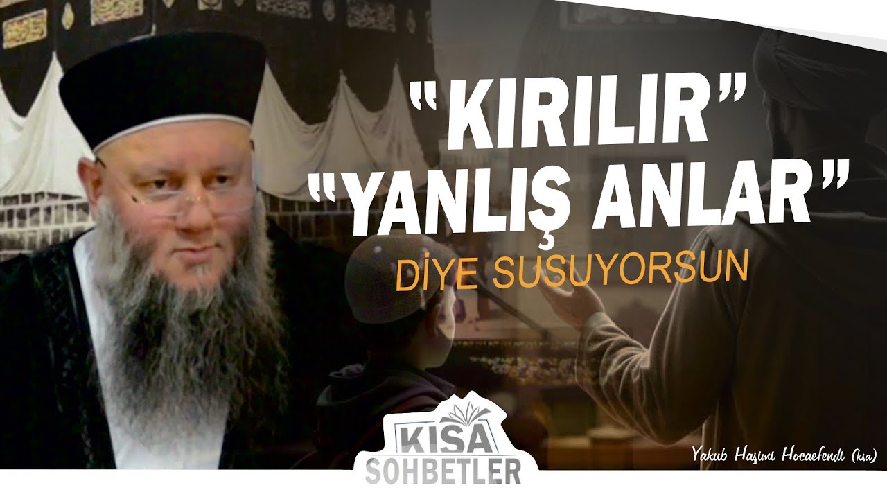 ''Psikolojisi Bozulur Diye Evladına Bir Şey Demiyorsun'' | Yakub Haşimi Hocaefendi (ksa)