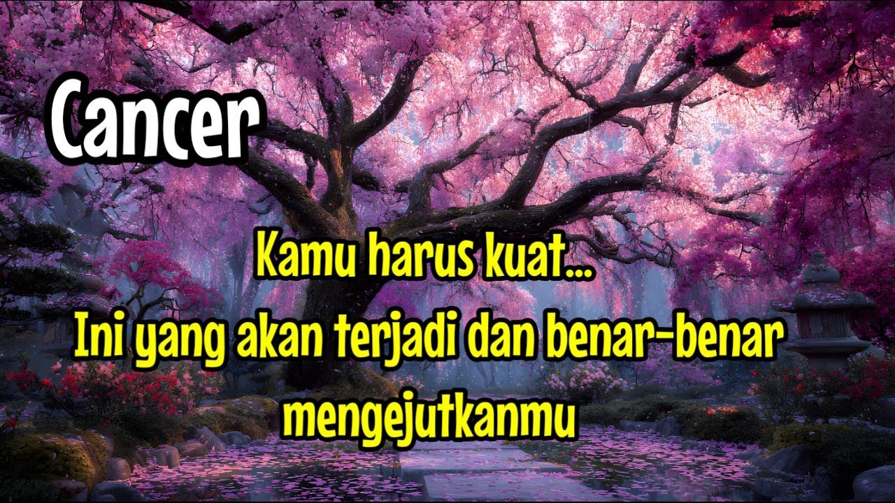 💎 Cancer 🔮 Kamu harus kuat...Ini yang akan terjadi dan benar-benar mengejutkanmu😱
