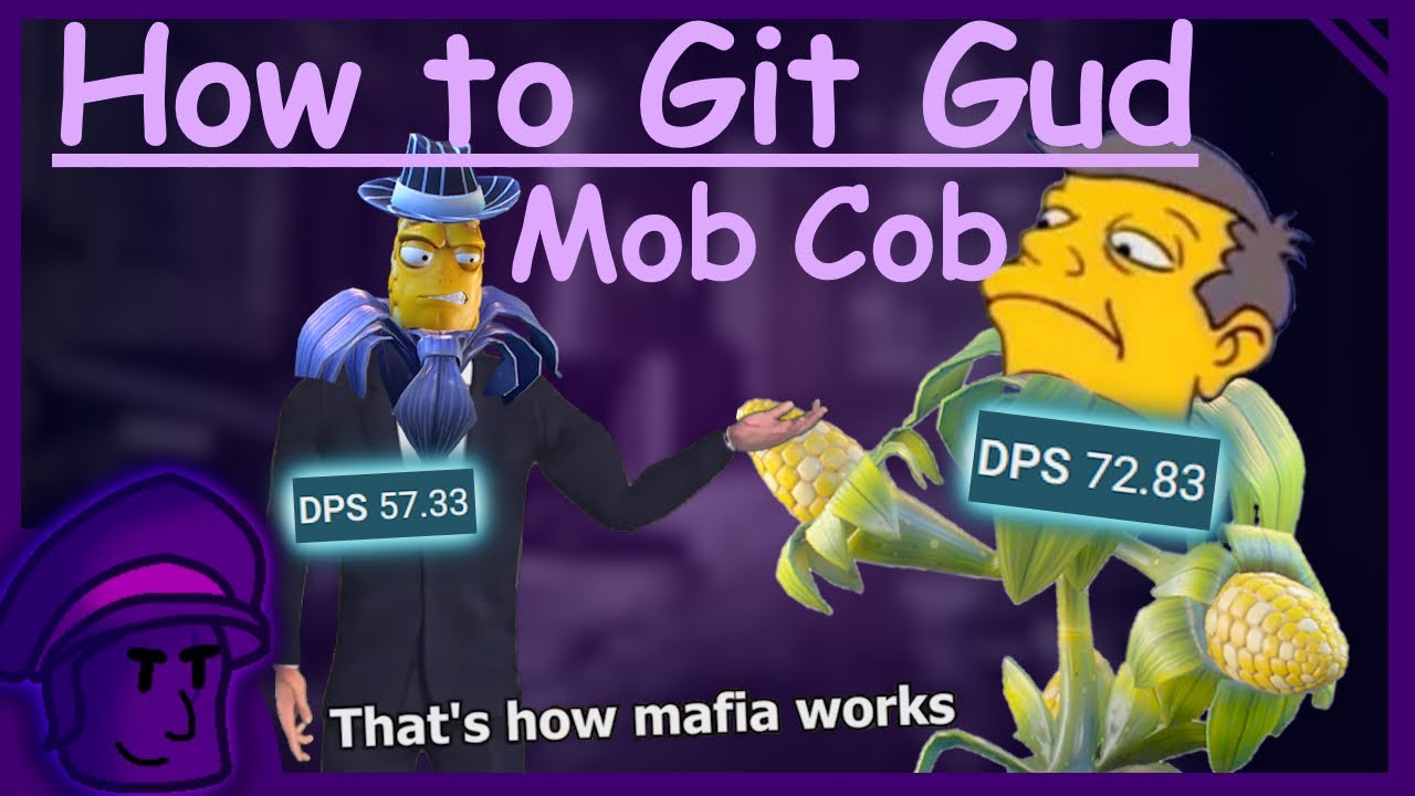 Как добиться успеха в Mob Cob (РЕМАСТЕР) - PVZGW2