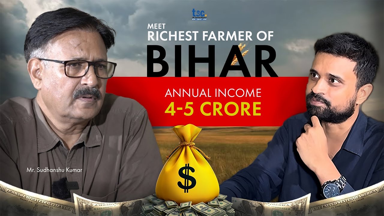 Meet the Richest Farmer of Bihar |Sudhanshu Ji’s ₹5 Cr Secret Success Story, Modern Farming
