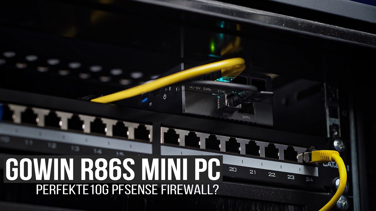 Die perfekte Low-Power 10GbE pfSense fürs Homelab? - Gowin R86S Review