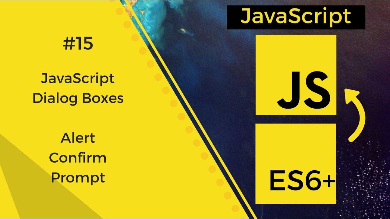 JavaScript - ES6 #15 | Dialog Boxes - Alert, Confirm, Prompt input pop ups | Tharun Shiv