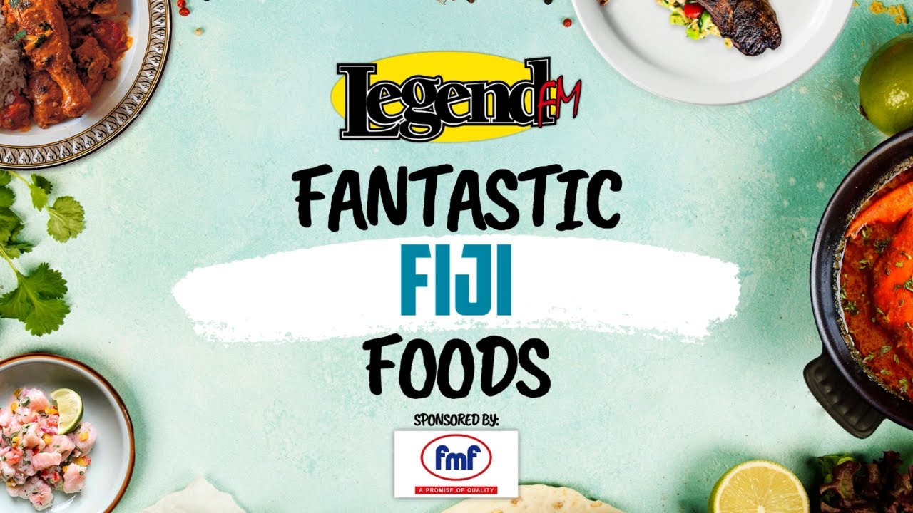 Legend FM - Fantastic Fiji Foods - With FMF Foods Limited - EP 15 - Corner House Fish & Chips