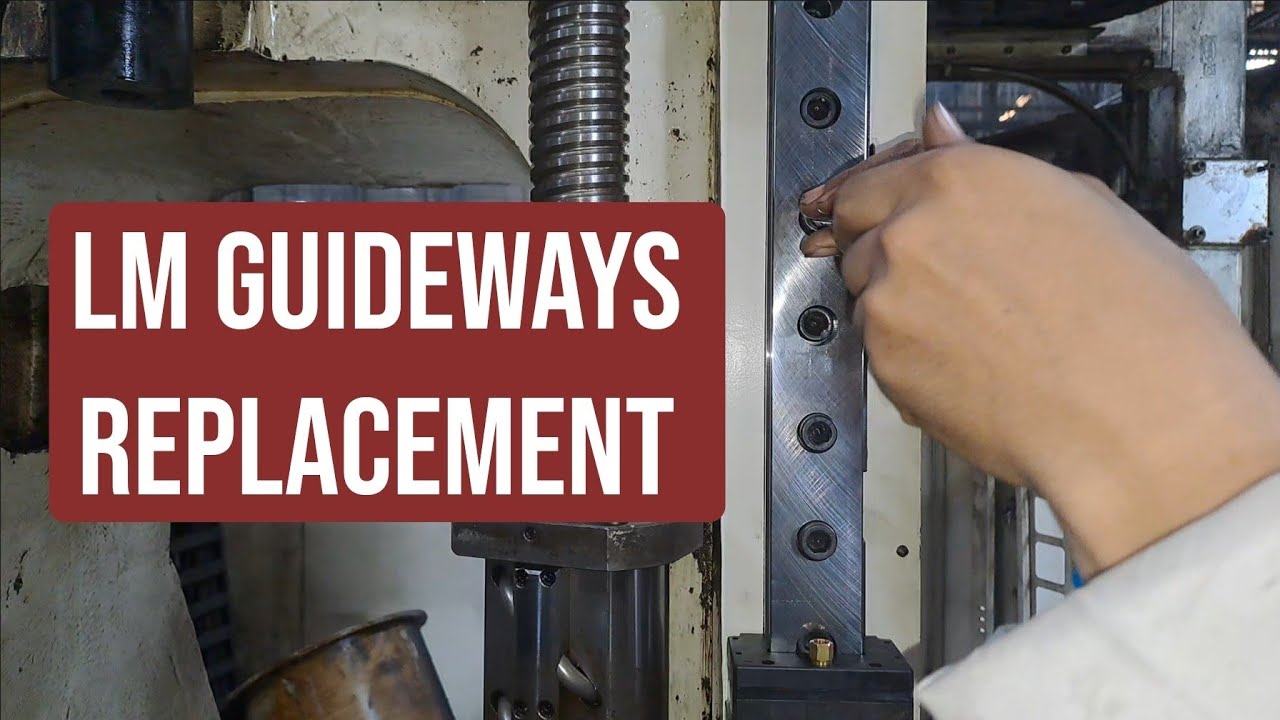 LM guideways replacement कैसे करे #HMC# BFW