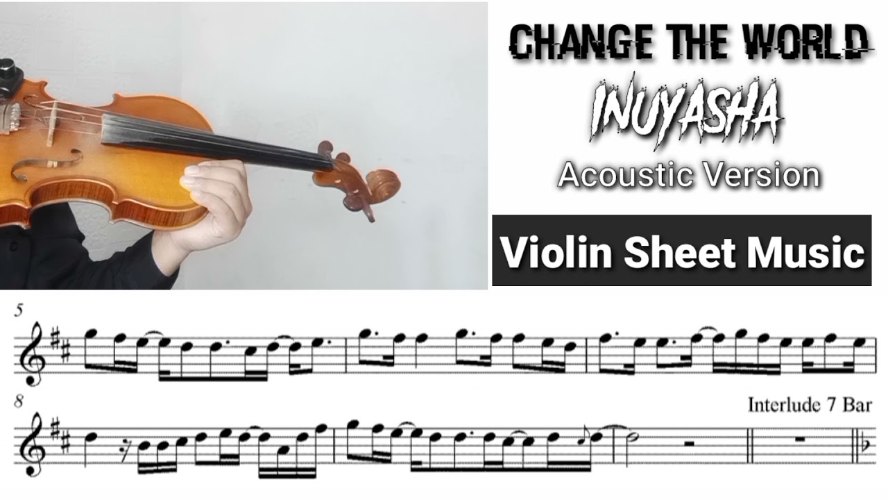 [Free Sheet] Change The World - Inuyasha [Violin Sheet Music]