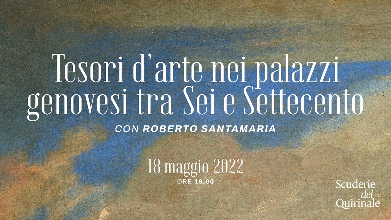 Tesori d'arte nei palazzi genovesi tra Sei e Settecento