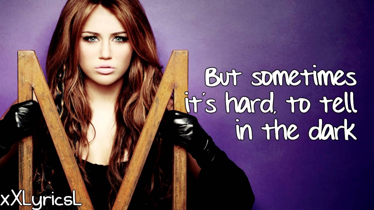 Miley Cyrus - Who Owns My Heart (Lyrics)